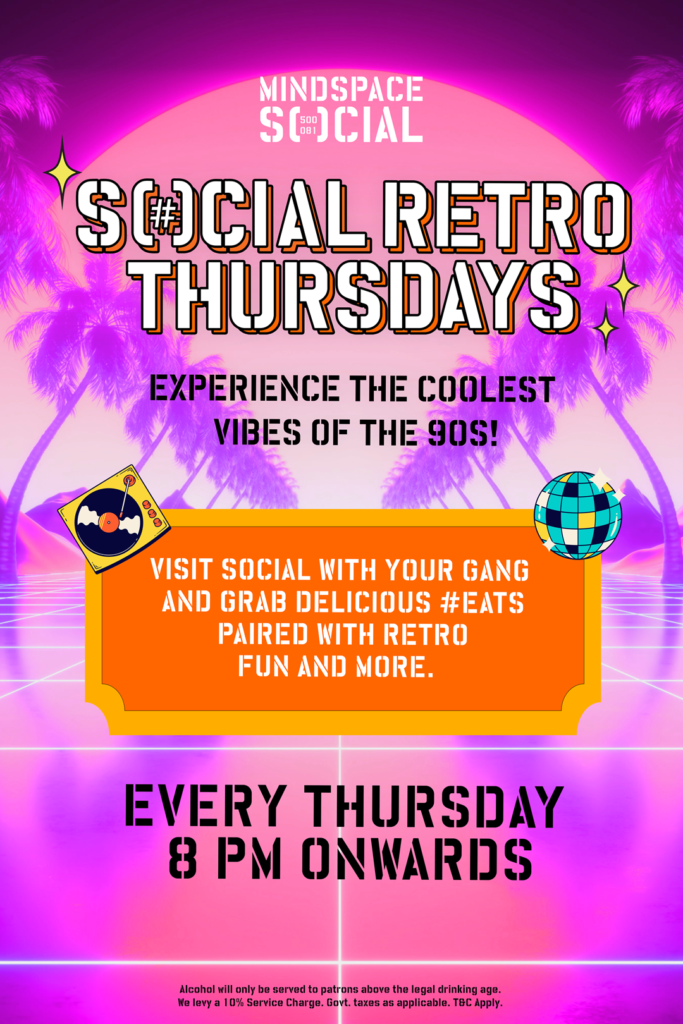 Get Ready for a Blast from the Past with Retro Thursday at Mindspace SOCIAL